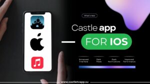 Castle app for iOS